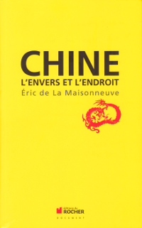 Chine - L'envers et l'endroit