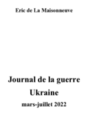 Journal de la guerre Ukraine – mars-juillet 2022